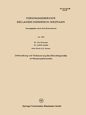 cover image of Untersuchung und Verbesserung des Störuntergrundes im Massenspektrometer